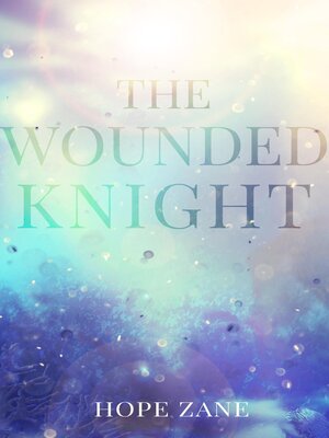 cover image of The Wounded Knight
